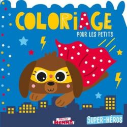 Coloriage pour les petits - Super-héros - Album