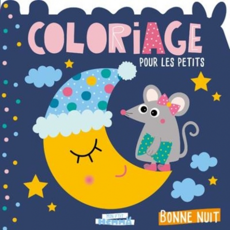 Bonne nuit - Coloriage pour les petits - Album