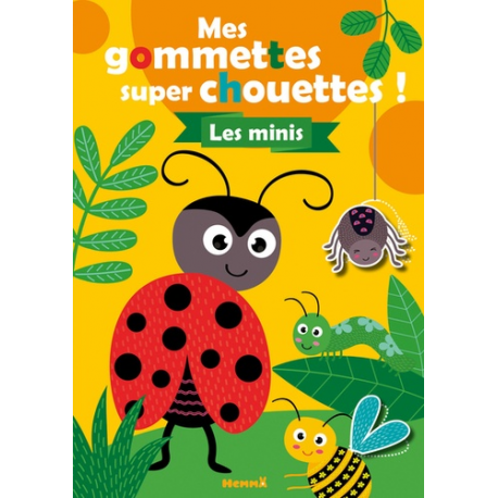 Mes gommettes super chouettes ! - Les minis