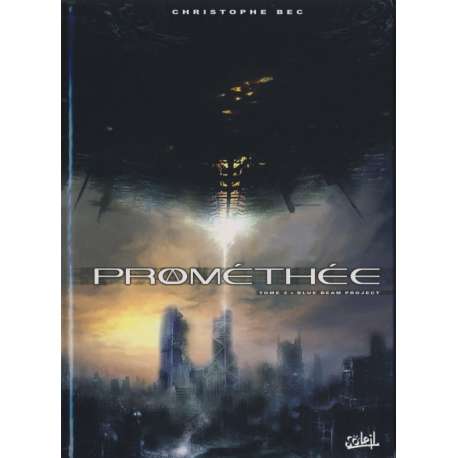 Prométhée - Tome 2 - Blue beam project