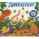 Superasticot - Album