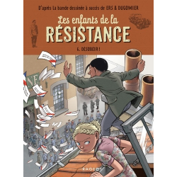 Les enfants de la Résistance - Tome 6