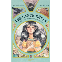 Les Lance-Rêves - Tome 1