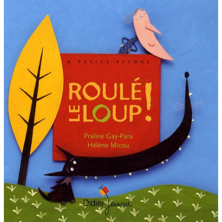 Roulé le loup ! - Album