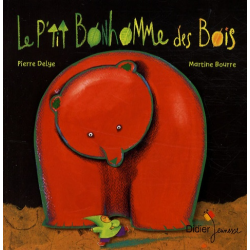 Le p'tit bonhomme des bois - Album