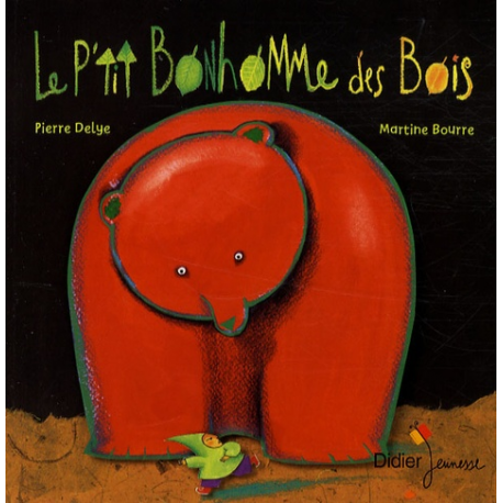 Le p'tit bonhomme des bois - Album