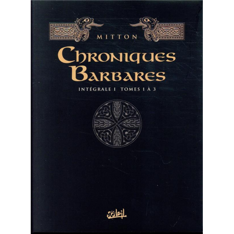 Chroniques Barbares - L'Intégrale