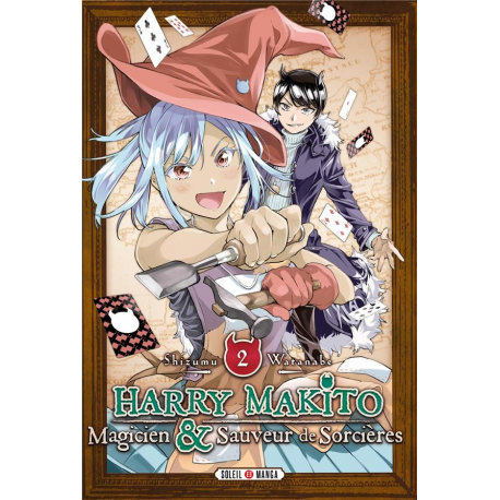 Harry Makito magicien & sauveur de sorcières - Tome 2 - Tome 2