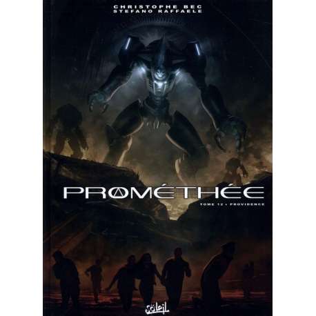 Prométhée - Tome 12 - Providence