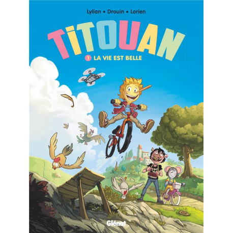 Titouan - Tome 1 - La vie est belle