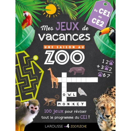 Mes jeux de vacances du CE1 au CE2 - 100 jeux pour réviser ! - Grand Format