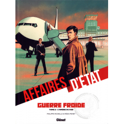 Affaires d'État - Guerre froide - Tome 2 - L'ombre du KGB