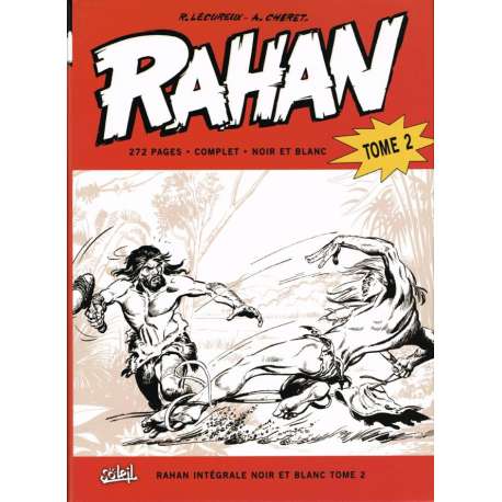 Rahan (Intégrale - Soleil) (N&B) - Tome 2 - Tome 2