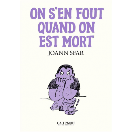 Carnets de Joann Sfar (Les) - Tome 15 - On s'en fout quand on est mort
