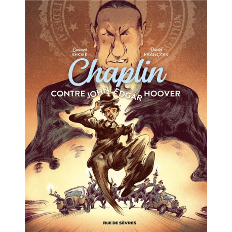 Chaplin - Tome 3 - Contre John Edgar Hoover