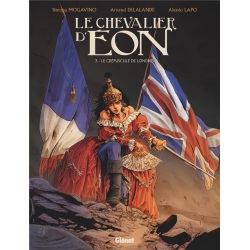 Chevalier d'Éon (Le) (Delalande-Mogavino-Lapo) - Tome 3 - Le crépuscule de Londres