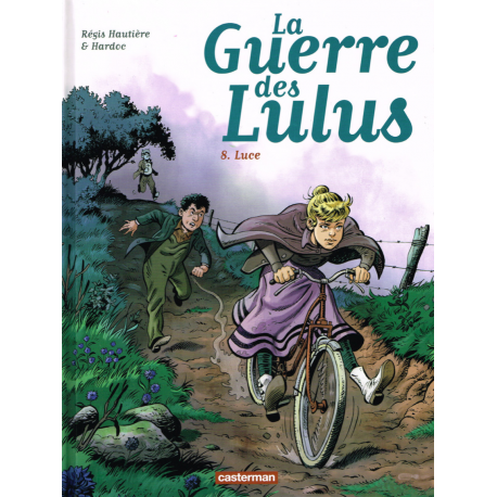 Guerre des Lulus (La) - Tome 8 - Luce