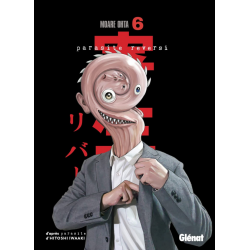 Parasite reversi - Tome 6 - Tome 6