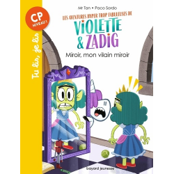 Les aventures hyper trop fabuleuses de Violette et Zadig - Poche