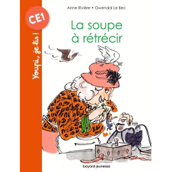 La soupe à rétrécir - Grand Format