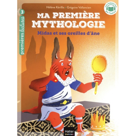 Ma première mythologie - Midas et ses oreilles d'ane