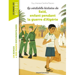 La véritable histoire de Saïd qui vécut pendant la Guerre d'Algérie - Poche