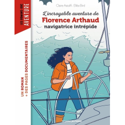 L'incroyable destin de Florence Arthaud, navigatrice intrépide - Grand Format