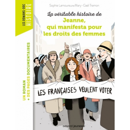 La véritable histoire de Jeanne, qui manifesta pour les droits des femmes - Grand Format