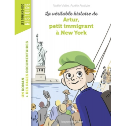 La véritable histoire de Artur, petit immigrant à New York - Poche