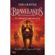 Bravelands - Tome 6