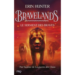 Bravelands - Tome 6