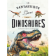 Le fantastique livre des dinosaures - Album