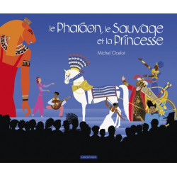 Le Pharaon, le Sauvage et la Princesse - Album