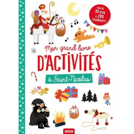 Mon grand livre d'activités de Saint-Nicolas - Plus de 30 jeux et 200 coloriages !