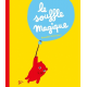 Le souffle magique - Album