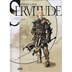 Servitude - Tome 1 - Livre I - Le Chant d'Anorœr