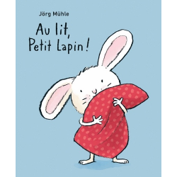 Au lit, Petit Lapin ! - Album