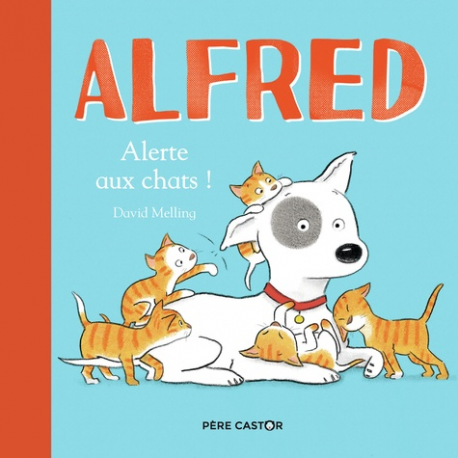 Alfred - Alerte aux chats ! - Album