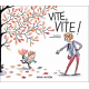 Vite, vite ! - Album