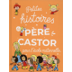 Petites histoires du Père Castor pour l'école maternelle - Album