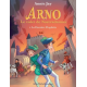 Arno, le valet de Nostradamus - Tome 9 - La Dernière Prophétie