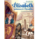 Elisabeth, princesse à Versailles - Tome 23
