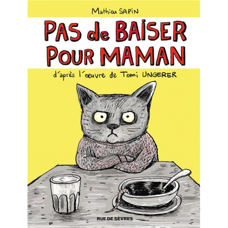 Pas de baiser pour maman - Pas de baiser pour maman