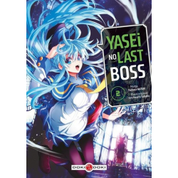Yasei no last boss - Tome 2 - Tome 2
