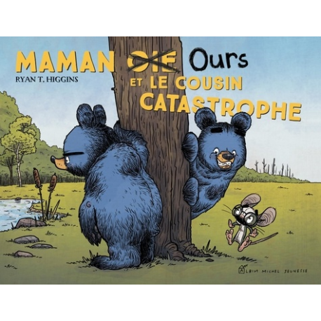 Maman ours  Éditions Albin Michel