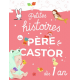 Petites histoires du Père Castor dès 1 an - Album