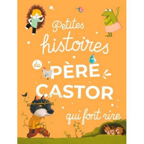 Petites histoires du Père Castor qui font rire - Album