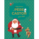 Petites histoires du Père Castor pour Noël - Album