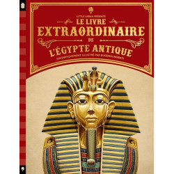 Le livre extraordinaire de l'Egypte antique - Grand Format