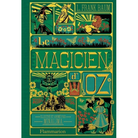Le Magicien d'Oz - Illustré et animé par MinaLima - Beau Livre